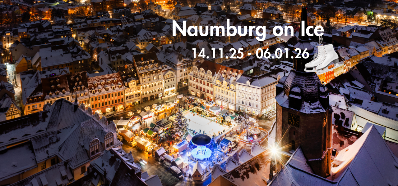 Unser Herzensprojekt für Naumburg